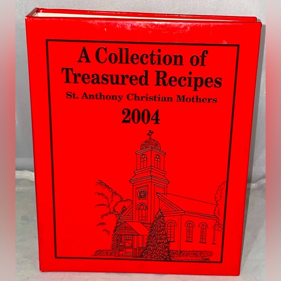 A Collection of Treasured Recipes St. Anthony Christian Mothers 2004 vintage - Picture 1 of 6